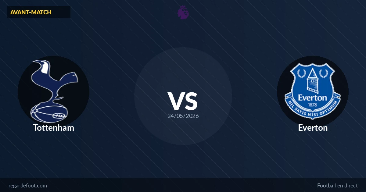 Tottenham (17e) vs Everton (12e) — Premier League, 15:00